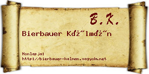Bierbauer Kálmán névjegykártya